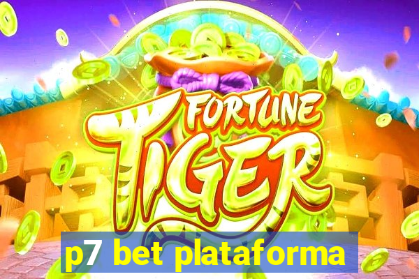 p7 bet plataforma